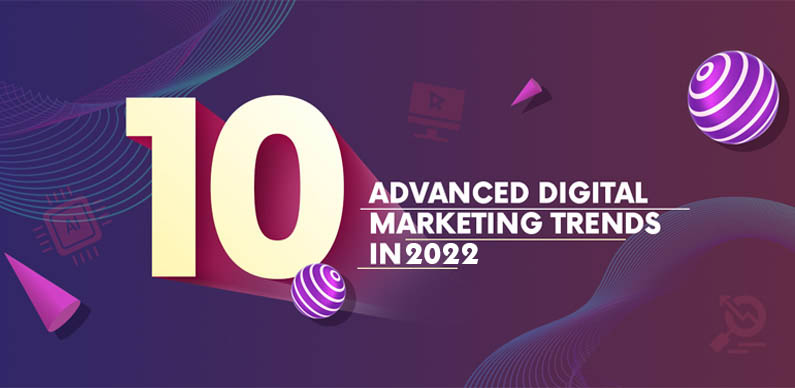 Advanced Digital Marketing Trends in 2023